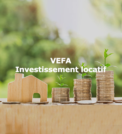 VEFA - Investissement locatif